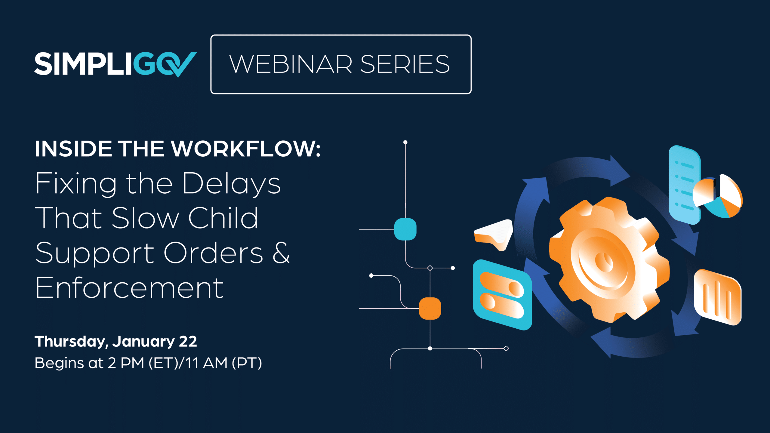 Graphic promoting a webinar on fixing delays in child support orders and enforcement.