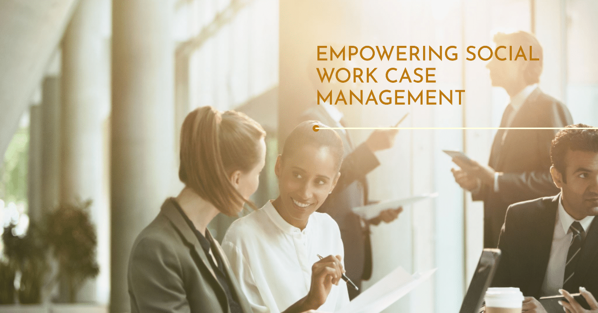 Social Work Case Management SimpliGov   Social Work Case Management 